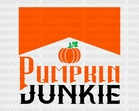 Pumpkin Junkie Dtf Transfer