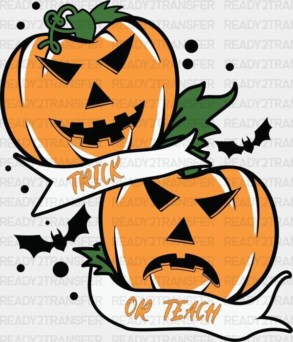 Pumpkin TRICK OR TEACH DTF Transfer