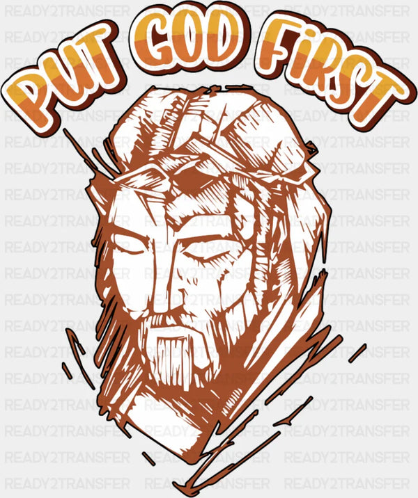 Put God First - Christianity DTF Transfer