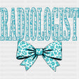 Radiologist, Turquoise Ribbon - Radiology DTF Transfers ready2transfer