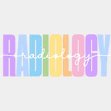 Radiology, Colorful Design - Radiology DTF Transfers ready2transfer Light Color Design (See Imaging)