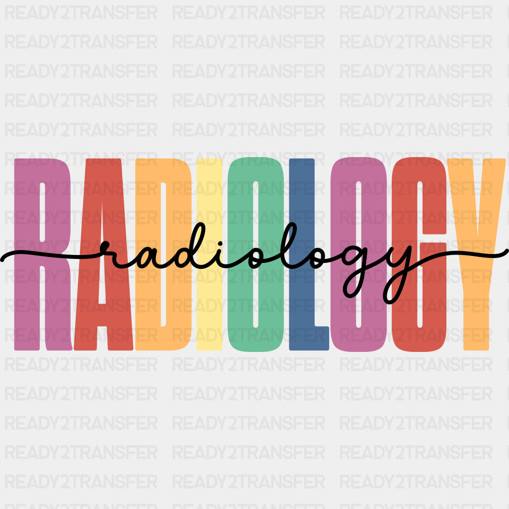 Radiology, Colorful - Radiology DTF Transfers ready2transfer Dark Color Design (See Imaging)
