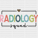 Radiology Squad - Radiology DTF Transfers ready2transfer Dark Color Design (See Imaging)
