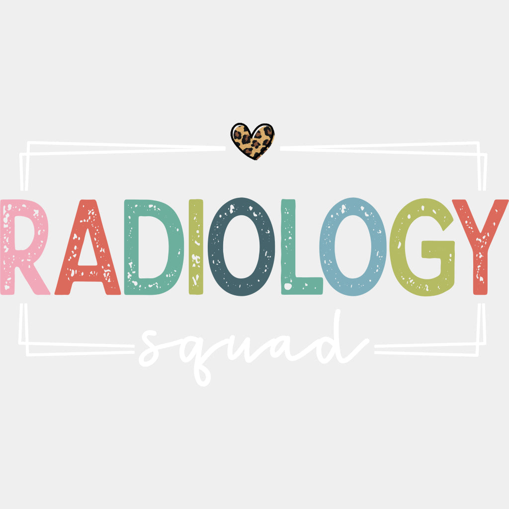 Radiology Squad - Radiology DTF Transfers ready2transfer Light Color Design (See Imaging)