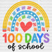 Rainbow Heart 100 Days Of School Heart Design DTF Transfer ready2transfer Black