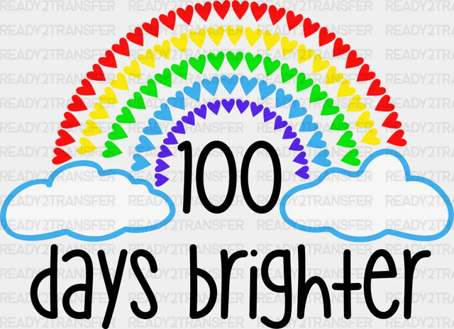 Rainbow Heart Clouds 100 Days Brighter Dtf Transfer