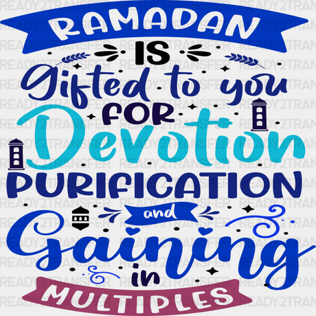 Ramadan Is Gifted To You - Muslim Dtf Transfer Adult Unisex S & M (10’’) / Dark Color Design