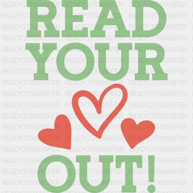 Read Your Heart Out - Librarian DTF Transfers