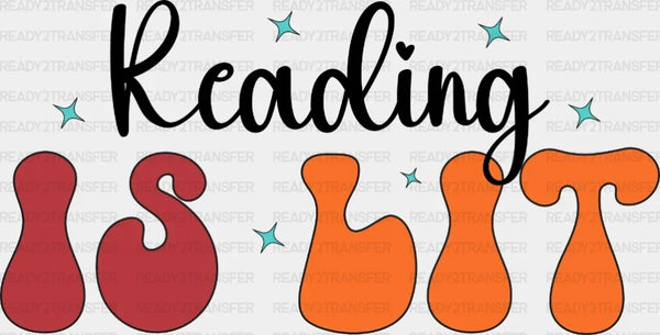 READING IS LIT DTF Transfer