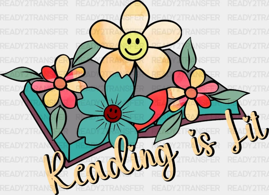 Reading Is Lit Floral Dtf Transfer