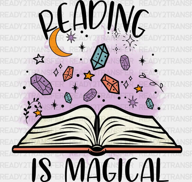 Reading Is Magical Dtf Transfer