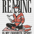 Reading Is My Favorite Sport - Reading DTF Transfers - Adult Unisex - S & M (10’’) / Dark Color Design (See Imaging)