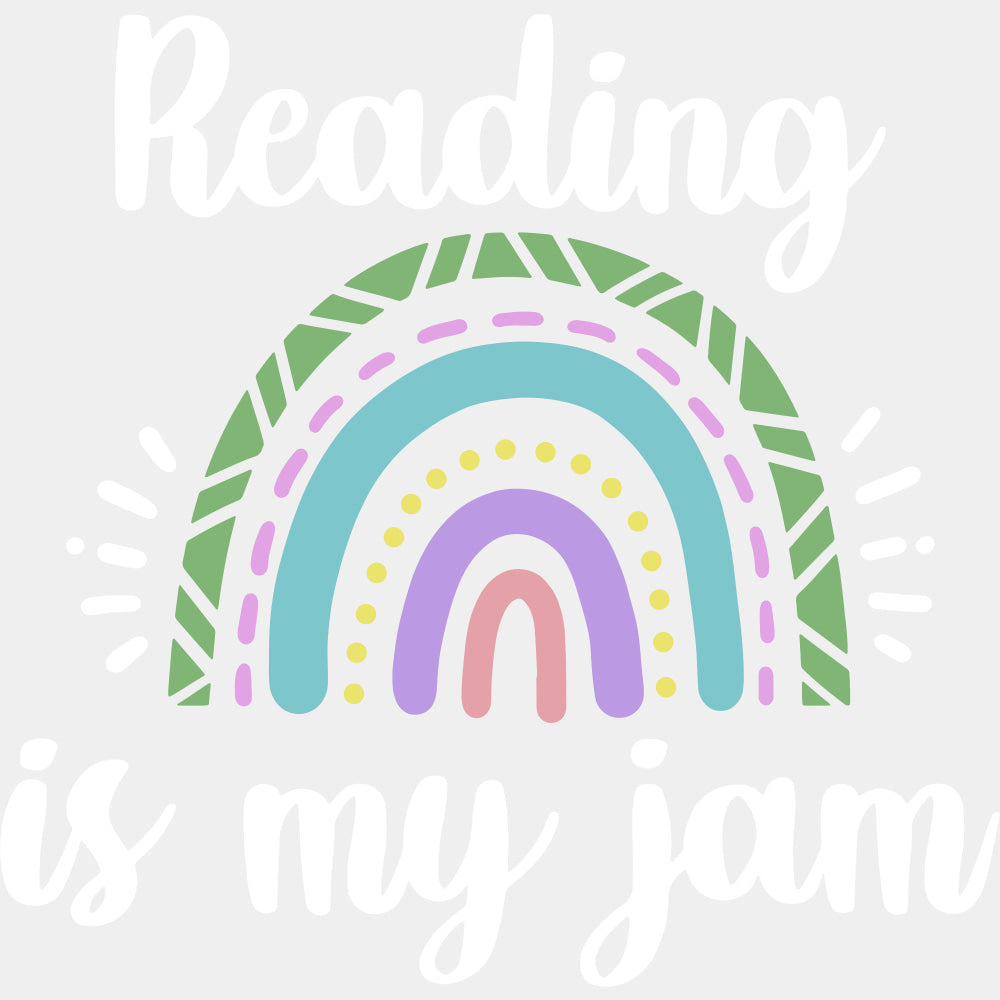 Reading Is My Jam Rainbow - Librarian DTF Transfers Adult Unisex - S & M (10’’) / Light Color Design (See Imaging)