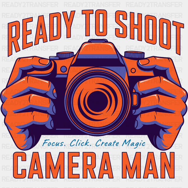 Ready To Shoot Camera Man - Photography DTF Transfers
