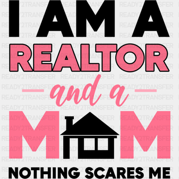 Realtor And A Mom - Realtor DTF Transfers