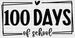Rectangle 100 Days Of School DTF Transfer ready2transfer Black