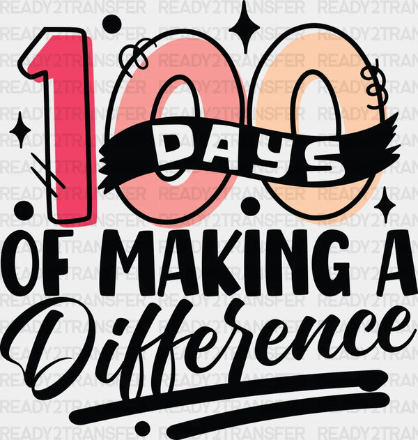 Red to Yellow 100 Days Of Making A Difference DTF Transfer