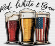 Red White & Brew - 4th Of July DTF Transfer Adult Unisex - S & M (10’’) / Dark Color Design (See Imaging)