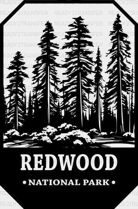 Redwood National Park Design - Parks Dtf Transfers Adult Unisex S & M (10’) / Black