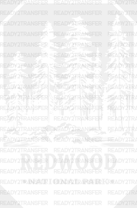 Redwood National Park Design - Parks Dtf Transfers Adult Unisex S & M (10’) / White