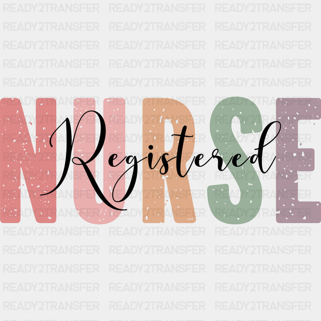 Registered Nurse Cursive Design - Registered Nurse DTF Transfers ready2transfer Dark Color Design (See Imaging)