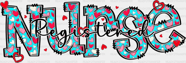 Registered Nurse Hearts Design - Registered Nurse DTF Transfers