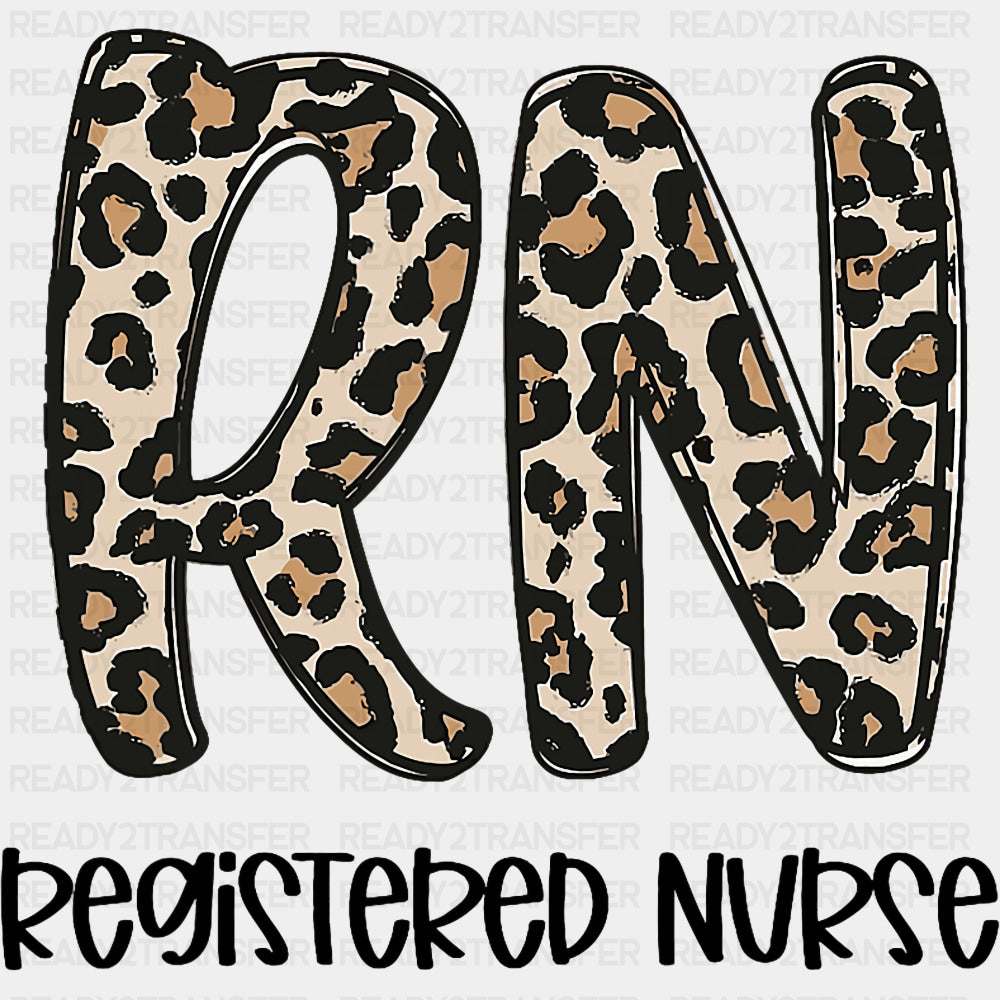 Registered Nurse, Leopard Print Design - Registered Nurse DTF Transfers ready2transfer Dark Color Design (See Imaging)