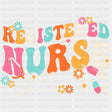 Registered Nurse Retro Flowers Design - Registered Nurse DTF Transfers ready2transfer