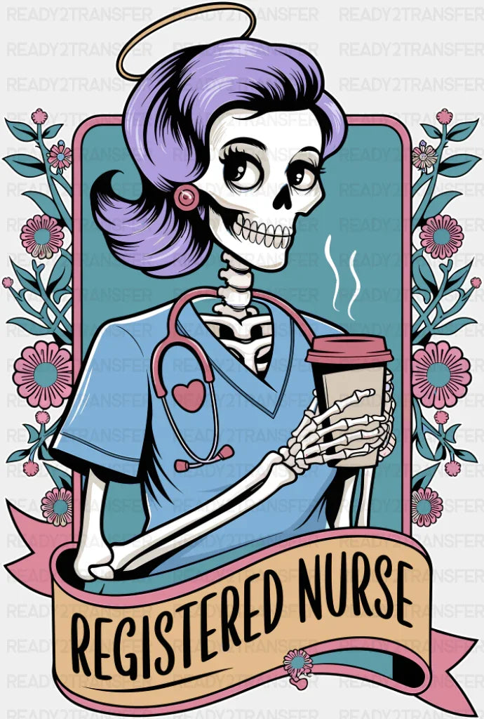 Registered Nurse Skeleton - Nurse DTF Transfer