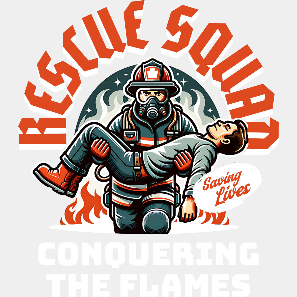 Rescue Squad, Conquering The Flames - Fire Department DTF Transfers ready2transfer Light Color Design (See Imaging)