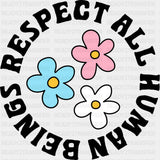 Respect All Human Beings - Transgender DTF Transfers ready2transfer Dark Color Design (See Imaging)