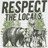 Respect The Locals - Hiking DTF Transfers