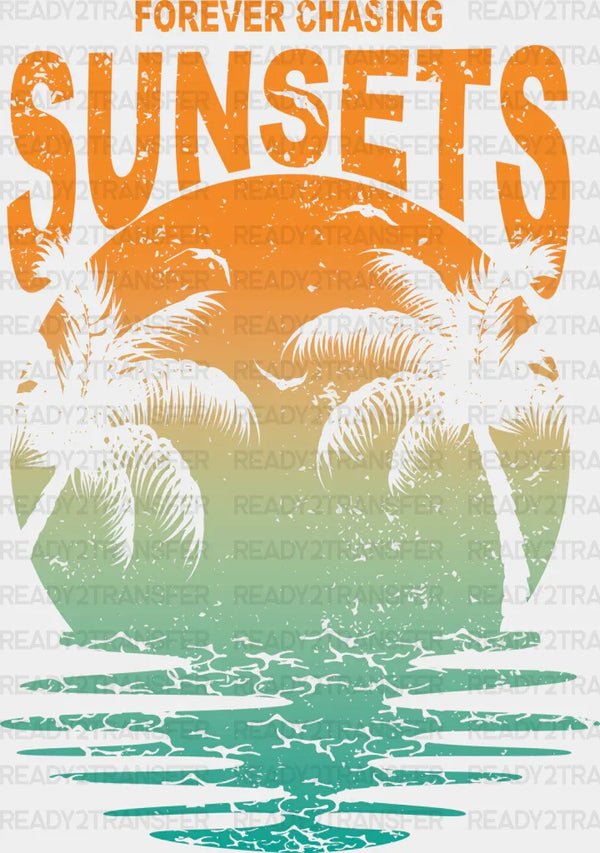 Retro Forever Chasing Sunsets Design Summer DTF Transfer
