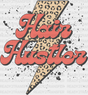 Retro Hair Hustler Design - Stylist Dtf Heat Transfer