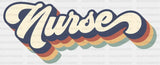 Retro Nurse DTF Heat Transfer, Nurse Design, Healthcare Workers DTF ready2transfer