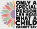 Retro Special Person Can Hear What A Child Cannot Say Design - Special ED DTF heat transfer ready2transfer Black