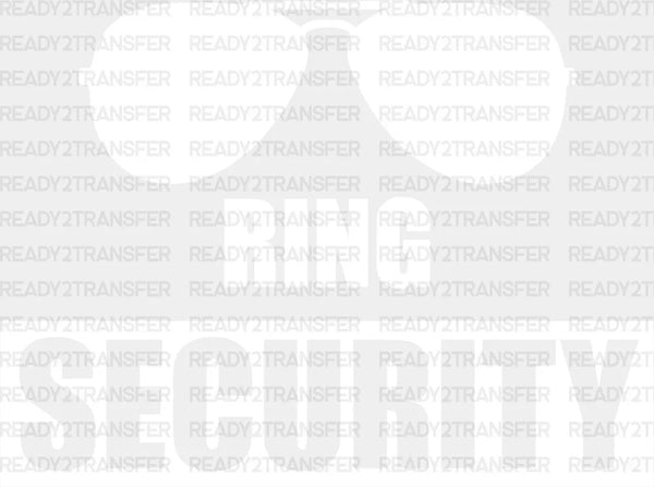 RING SECURITY DTF Transfer