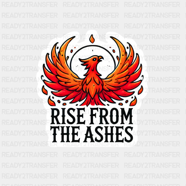 Rise From The Ashes - Minimal UV Sticker Permanent UV DTF Decal