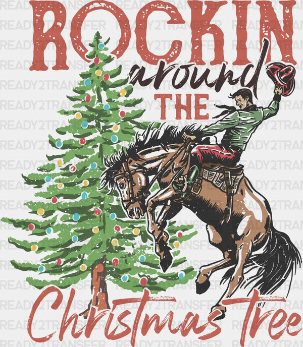 ROCKIN AROUND THE CHRISTMAS TREE DTF Transfer