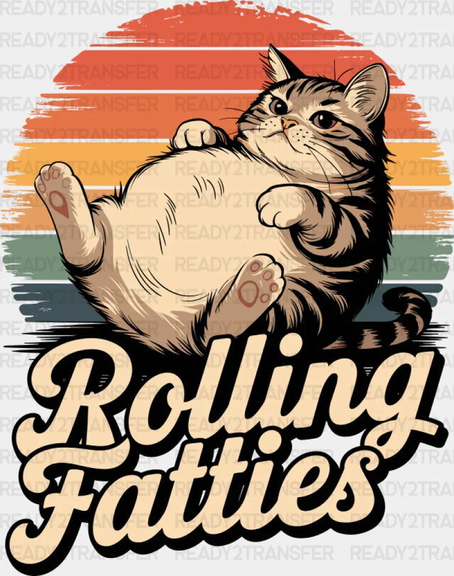 Rolling Fatties - Cat Dtf Transfer Adult Unisex S & M (10’’) / Dark Color Design (See Imaging)