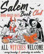 Salem Book Club All Witches Welcome - Halloween DTF Transfer Adult Unisex - S & M (10’’) / Dark Color Design (See