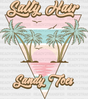 Salty Hair Sandy Toes - Summer Dtf Heat Transfer