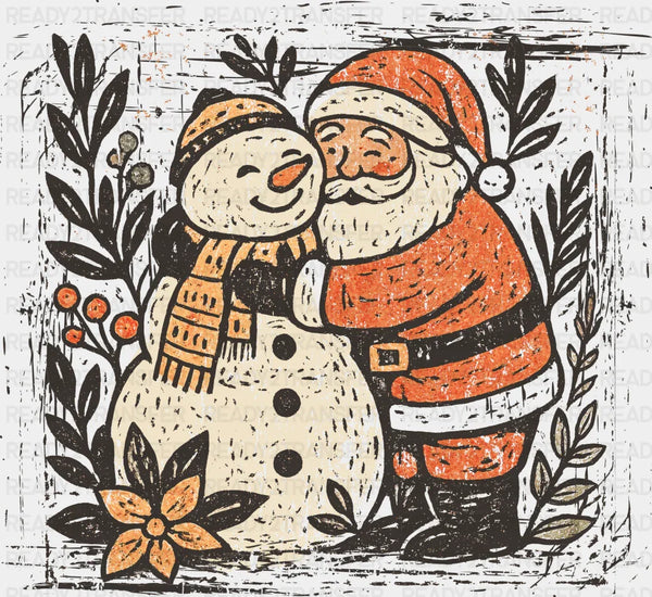 Santa And Snowman Hugging - Christmas DTF Transfer