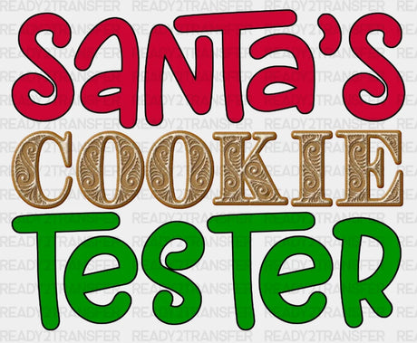 Santas Cookie Tester Dtf Transfer