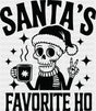Santa's Favorite Ho - Christmas DTF Transfer ready2transfer Dark Color Design (See Imaging)