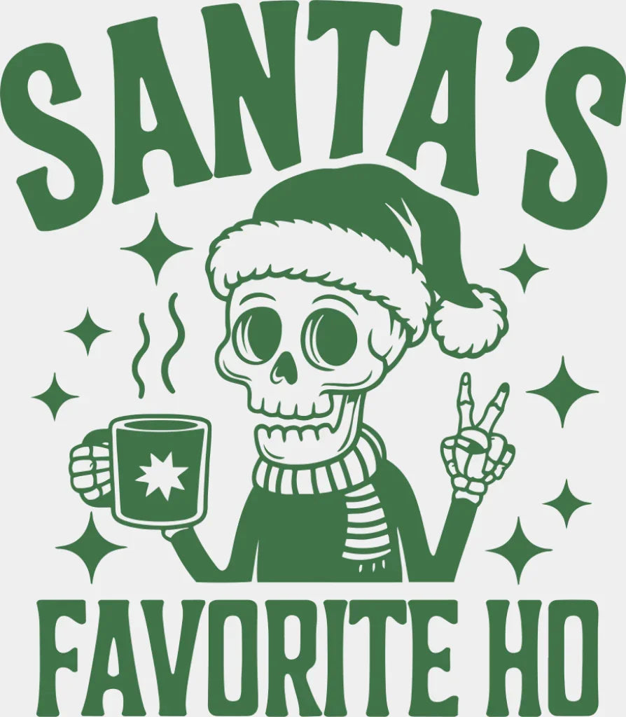 Santa's Favorite Ho - Christmas DTF Transfer ready2transfer Green Color Design (See Imaging)