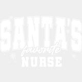 Santa's Favorite Nurse - Nurse DTF Transfers ready2transfer Light Color Design (See Imaging)