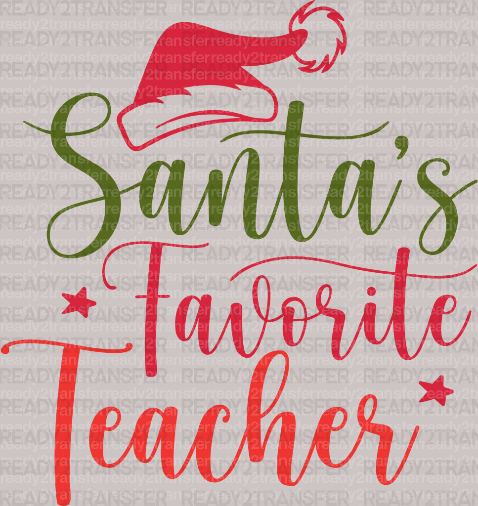 Santa's Favorite Teacher DTF Transfer - ready2transfer