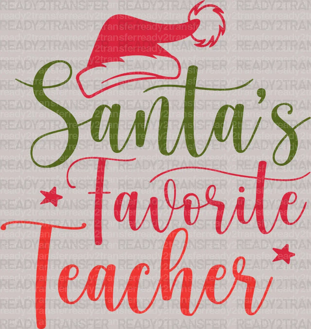 Santa's Favorite Teacher DTF Transfer ready2transfer
