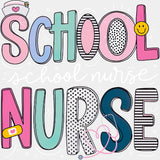School Nurse - School Nurse DTF Transfers ready2transfer Light Color Design (See Imaging)